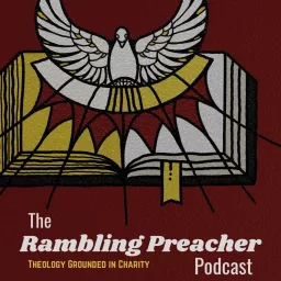 The Rambling Preacher