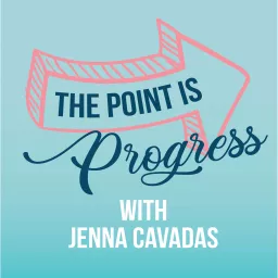 The Point is Progress Podcast artwork