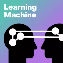 Learning Machine: The Uncertain Future of Education Podcast artwork
