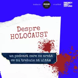 Despre Holocaust Podcast artwork