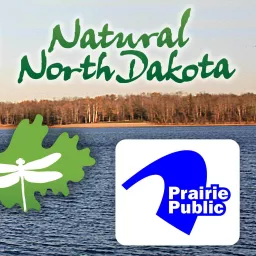Natural North Dakota Podcast artwork