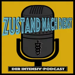 Zustand nach Dienst - Der Intensivpodcast artwork