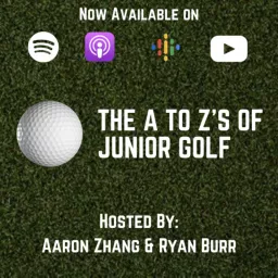 The A to Z’s of Junior Golf Podcast artwork