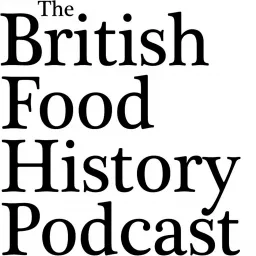 The British Food History Podcast artwork