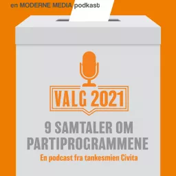 Valg 2021: 9 samtaler om partiprogrammene Podcast artwork