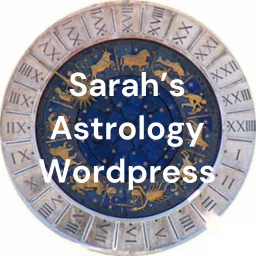 Sarah's Astrology Wordpress Podcast artwork