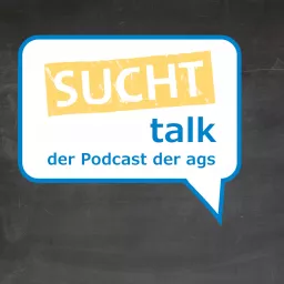 Sucht Talk Podcast artwork