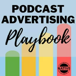 Podcast Advertising Playbook artwork
