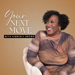 Your Next Move Podcast