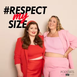Respect my Size Podcast artwork