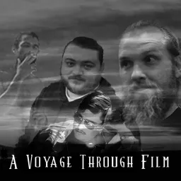 A Voyage Through Film Podcast artwork