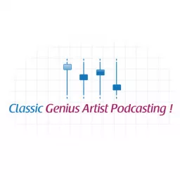 Classic Genius Artist Podcasting ! / SecureLamill artwork