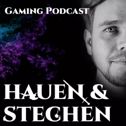 Hauen & Stechen - Gaming Podcast artwork