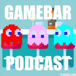 Gamebar Podcast