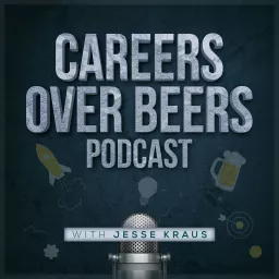 Careers Over Beers Podcast artwork