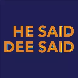 He said Dee said