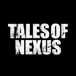 Tales of Nexus Podcast artwork