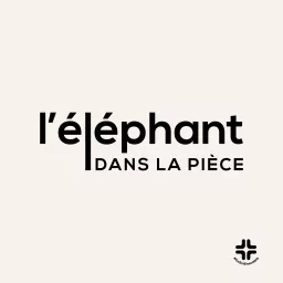 L'Éléphant Dans La Pièce Podcast artwork