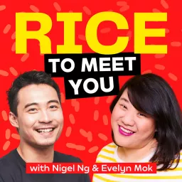 Rice To Meet You Podcast artwork