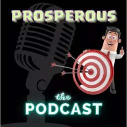 Prosperous: Investing in Common Sense Podcast artwork