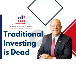 Traditional Investing is Dead Podcast artwork
