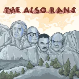 The Also-Rans Podcast artwork