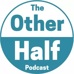 The Other Half: The History of Women Through the Ages Podcast artwork