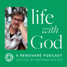 Life with God: A Renovaré Podcast artwork
