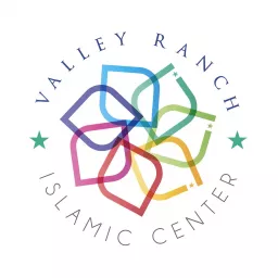 Valley Ranch Islamic Center Podcast artwork