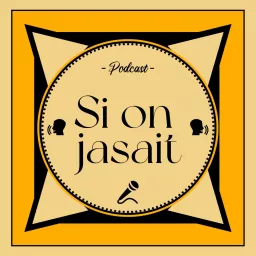 Si on jasait