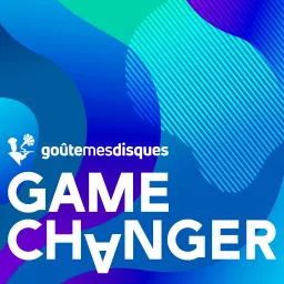 Game Changer Podcast artwork