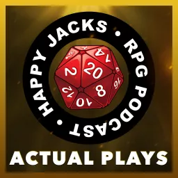 Happy Jacks RPG Actual Plays Podcast artwork