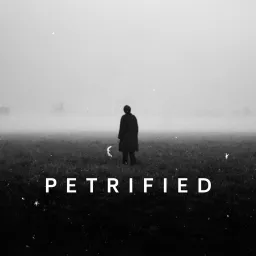 Petrified Podcast artwork