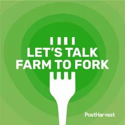 Let's Talk Farm to Fork Podcast artwork