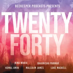 Twenty Forty Podcast artwork