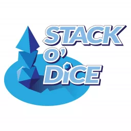 Stack o’ Dice Podcast artwork