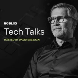 Roblox Tech Talks Podcast artwork