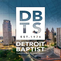 Detroit Baptist Theological Seminary