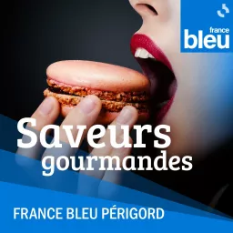 Saveurs Gourmandes en Périgord