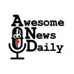 Awesome News Daily Podcast artwork