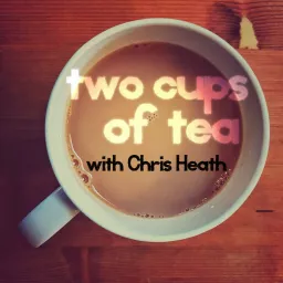 Two Cups of Tea Podcast artwork