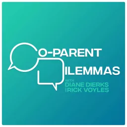 Co-Parent Dilemmas Podcast artwork