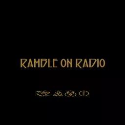 Ramble On Radio: The Led Zeppelin Podcast artwork
