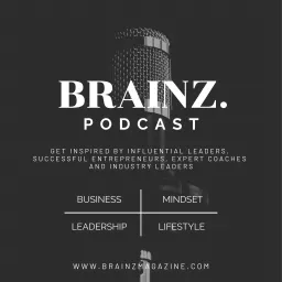 BRAINZ PODCAST