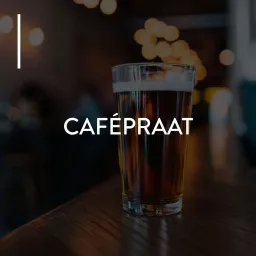 Cafépraat: de horeca podcast artwork