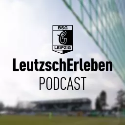 LeutzschErleben Podcast