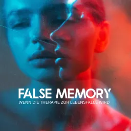 False Memory Podcast artwork