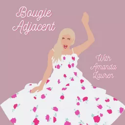 Bougie Adjacent Podcast artwork