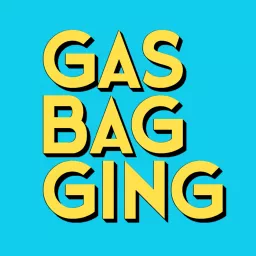 Gasbagging Podcast artwork