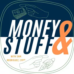 Money & Stuff Podcast artwork